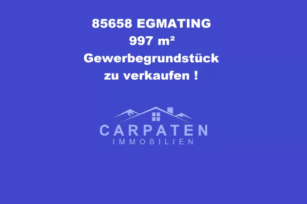 997 m Gewerbegrundstück für Investoren & Projektentwickler in Top Lage - 85658 Egmating
